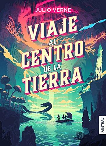 Viaje al centro de la Tierra (Austral Intrépida)