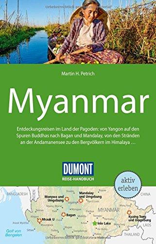 DuMont Reise-Handbuch Reiseführer Myanmar, Burma: mit Extra-Reisekarte