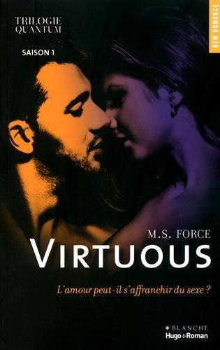 Trilogie Quantum. Vol. 1. Virtuous