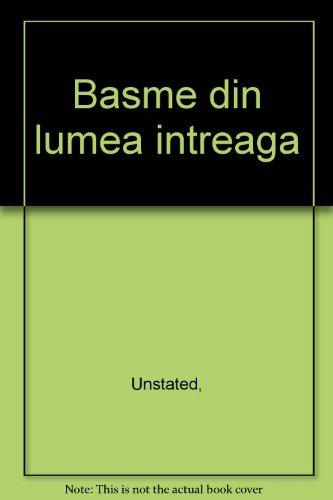 Basme din lumea intreaga