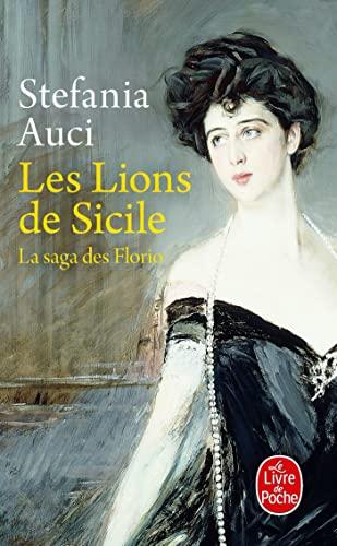 La saga des Florio. Vol. 1. Les lions de Sicile