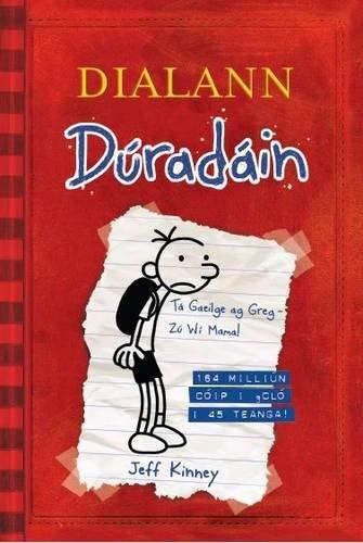 Dialann Duradain: Diary of a Wimpy Kid