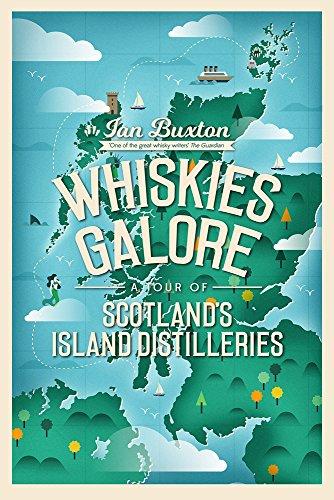 Whiskies Galore: A Tour of Scotland's Island Distilleries