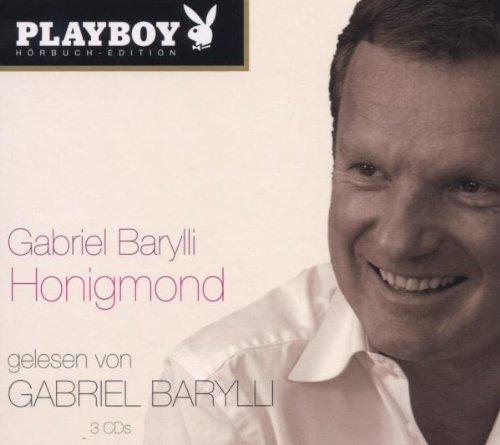 Honigmond. Playboy Hörbuch-Edition 3 Audio-CDs