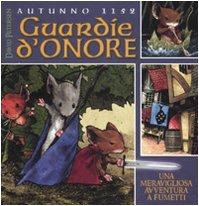 Autunno 1152. Guardie d'onore