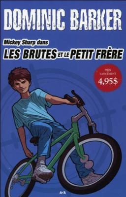 Mickey Sharp dans Les brutes et le petit frère - T1