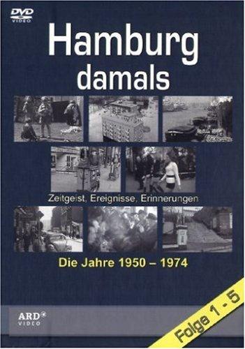 Hamburg damals - Die Jahre 1950-1974 [5 DVDs]