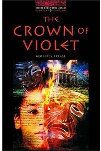 The Crown of Violet: 1000 Headwords (Oxford Bookworms ELT)