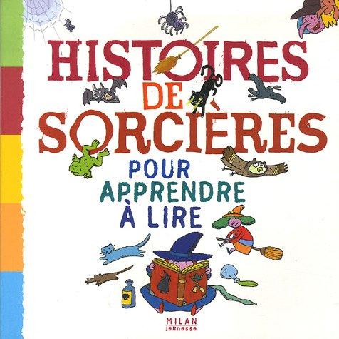 Histoires de sorcières pour apprendre à lire