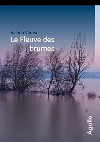 Le fleuve des brumes