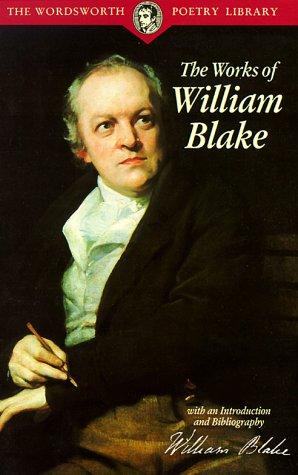 Works of William Blake (Wordsworth Poetry Library)