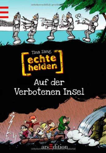 Echte Helden - Auf der verbotenen Insel