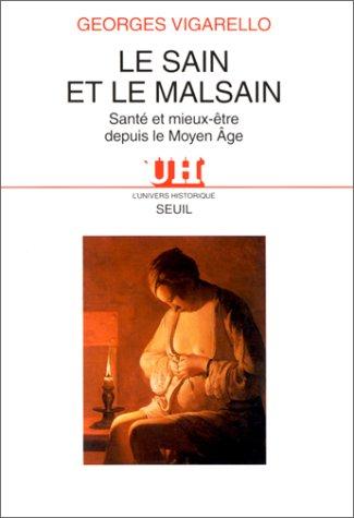 Le Sain et le malsain : santé et mieux-être depuis le Moyen Age