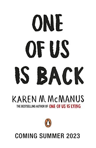 One of Us is Back: Karen McManus (One Of Us Is Lying, 3)