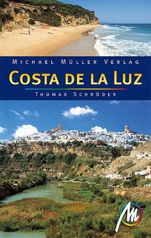 Costa de la Luz. Reisehandbuch mit vielen praktischen Tipps