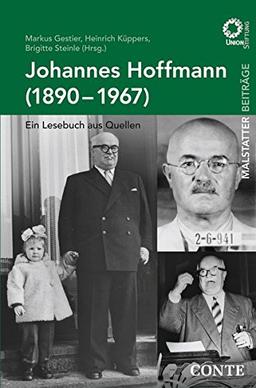 Johannes Hoffmann (1890-1967): Ein Lesebuch aus Quellen