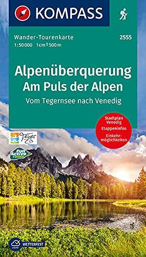 Alpenüberquerung, Am Puls der Alpen: Wander-Tourenkarte Vom Tegernsee nach Venedig. GPS-genau. 1:50000 (KOMPASS-Wander-Tourenkarten, Band 2555)