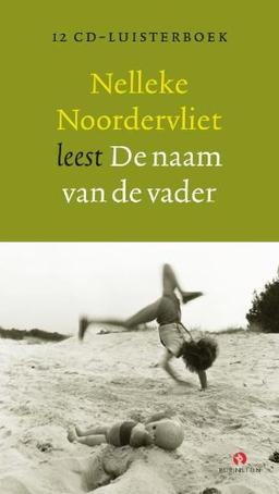 Naam van de vader 12 cd: De naam van de vader: luisterboek