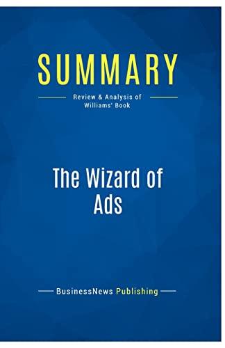 Summary: The Wizard of Ads: Review and Analysis of Williams' Book