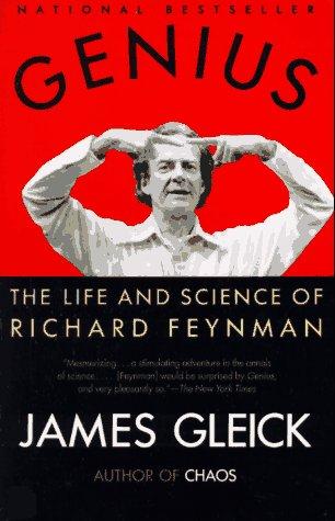 Genius: The Life and Science of Richard Feynman (Vintage)