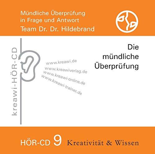 Hör-CD Die mündliche Überprüfung 9: Mündliche Überprüfung in Frage und Antwort