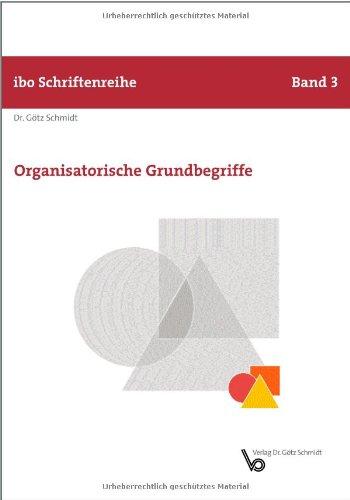 Organisatorische Grundbegriffe