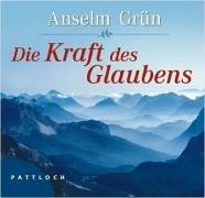 Die Kraft des Glaubens