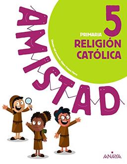 Religión Católica 5. (Amistad)