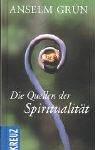 Die Quellen der Spiritualität