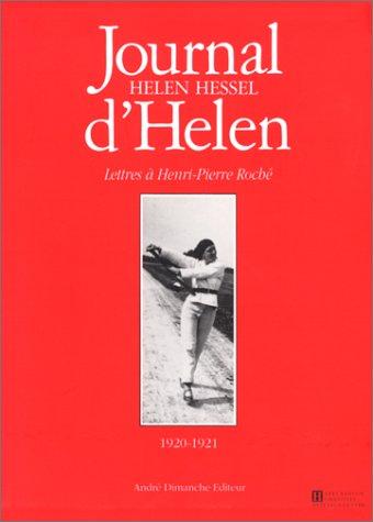 Journal d'Helen : lettres à Henri-Pierre Roché, 1920-1921