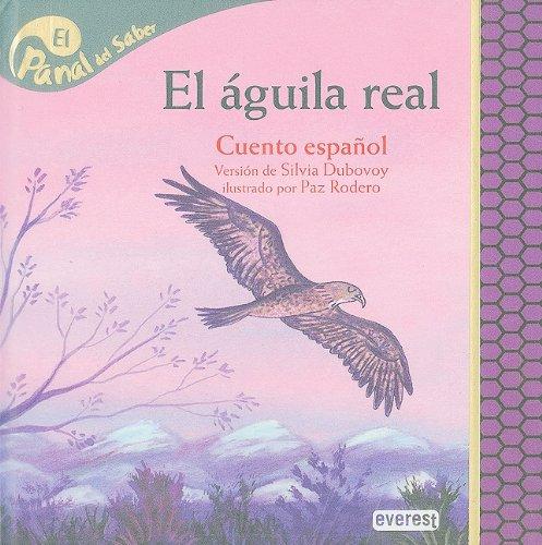 El aguila real / Golden Eagle (El Panal del Saber / Honeycomb Know)