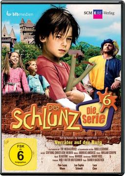 Der Schlunz - Die Serie, Folge 6: Verräter auf der Burg