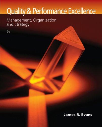 Quality and Performance Excellence: Management, Organization, and Strategy