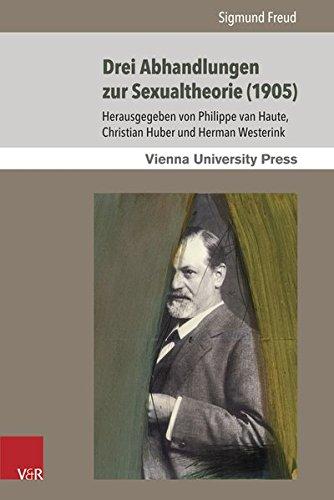 Drei Abhandlungen zur Sexualtheorie (1905) (Sigmund Freuds Werke)