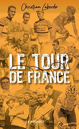 Le Tour de France : abécédaire ébaubissant