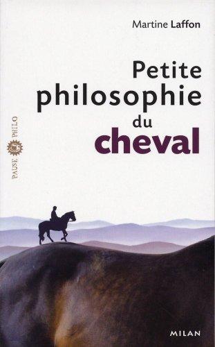 Petite philosophie du cheval