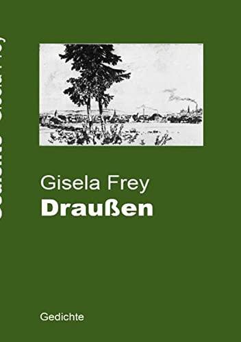 Draußen: Gedichte