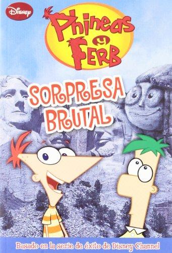 Sorpresa brutal (Phineas Y Ferb)