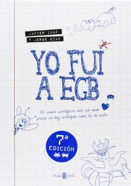 Yo fui a EGB (OBRAS DIVERSAS, Band 1032)