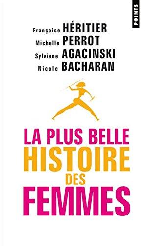 La plus belle histoire des femmes