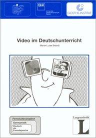 13: Video im Deutschunterricht (Fernstudienangebot Deutsch als Fremdsprache)