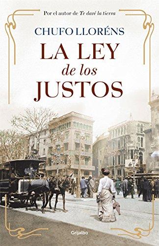 La ley de los justos (NOVELA HISTORICA, Band 100106)