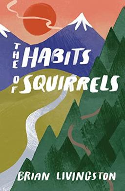 The Habits of Squirrels