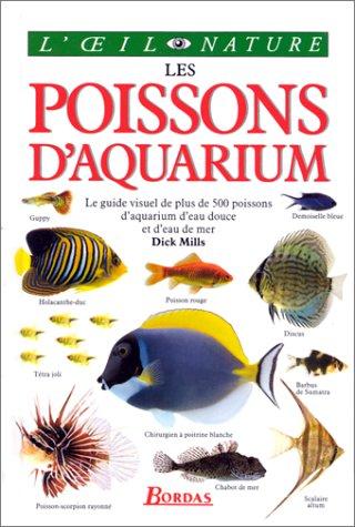 Les poissons d'aquarium (Oeinat)