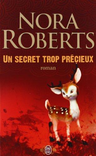 Un secret trop précieux