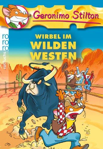 Wirbel im Wilden Westen