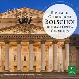 Bolschoi-Russische Opernchöre