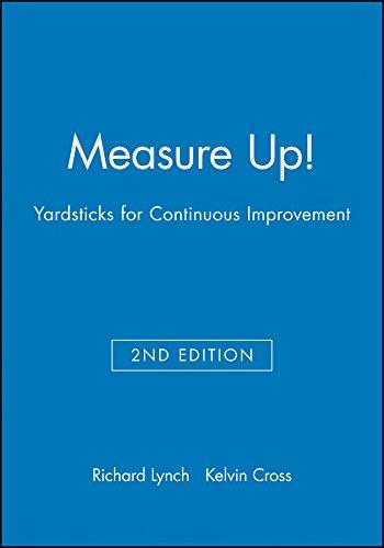 Measure Up 2e: Yardsticks for Continuous Improvement