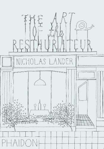 The Art of the Restaurateur