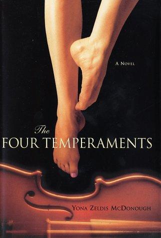 The Four Temperaments: A Novel